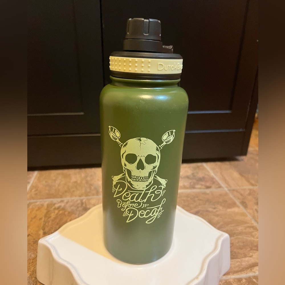 Death before Decaf Dutch Bros Canteen